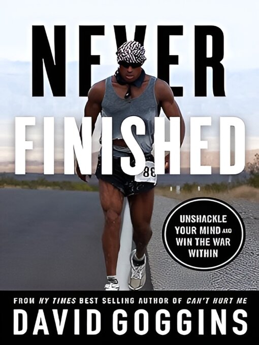 Title details for Never Finished by David Goggins - Available